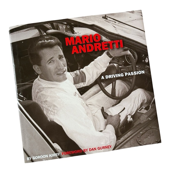Mario Andretti: A Driving Passion Signed Gift From ROLEX Hardcover Good - Picture 1 of 16